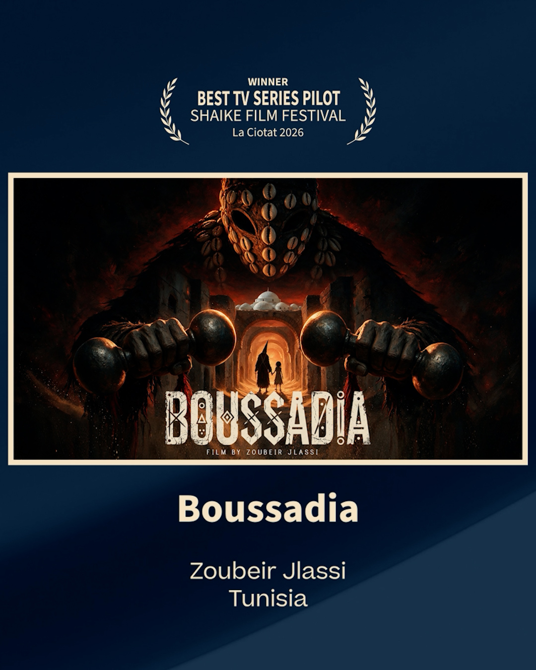 BEST TV SERIES PILOT · BOUSSADIA